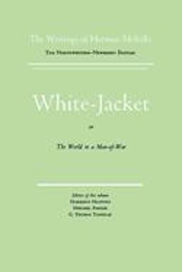 White Jacket, or the World in a Man-Of-War