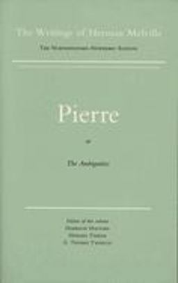Pierre, or the Ambiguities
