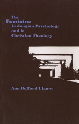 Feminine in Jungian Psychology and in Christian Theology  9780810106086 Front Cover