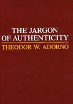 The Jargon of Authenticity