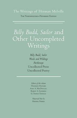 Billy Budd, Sailor and Other Uncompleted Writings