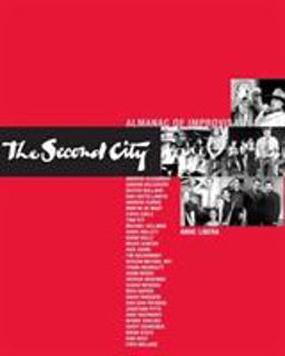 Second City Almanac of Improvisation  9780810118010 Front Cover