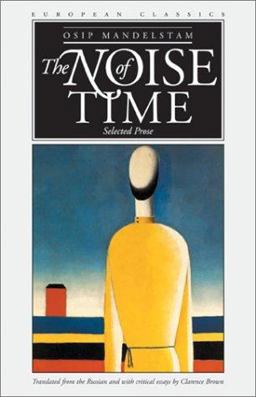 Noise of Time Selected Prose  9780810119284 Front Cover