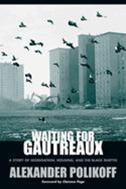 Waiting for Gautreaux A Story of Segregation, Housing, and the Black Ghetto  9780810123441 Front Cover