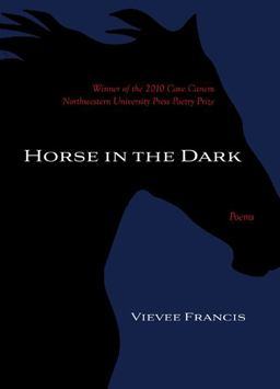 Horse in the Dark Poems  9780810128408 Front Cover