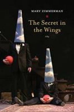 Secret in the Wings A Play  9780810129870 Front Cover