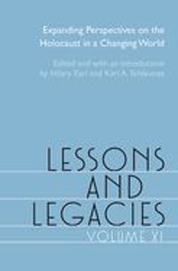 Lessons and Legacies XI Lessons and Legacies XI