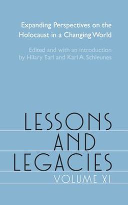 Lessons and Legacies XI Lessons and Legacies XI