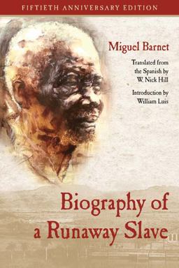 Biography of a Runaway Slave Fiftieth Anniversary Edition  9780810133419 Front Cover