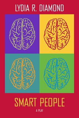 Smart People A Play  9780810134645 Front Cover