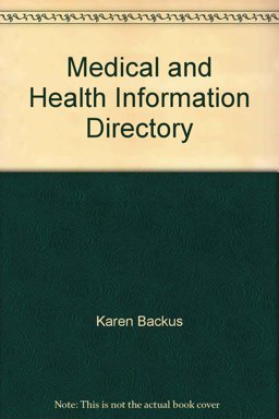 Medical and Health Information Directory Medical and Health Information Directory