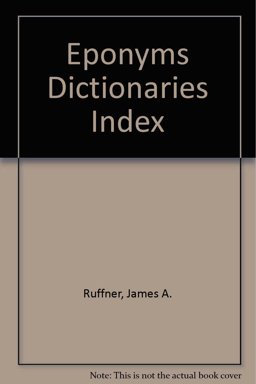 Eponyms Dictionaries Index
