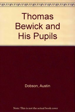 Thomas Bewick and His Pupils