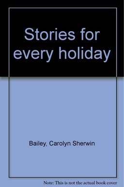 Stories for Every Holiday