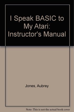 I Speak Basic to My Atari Tch...