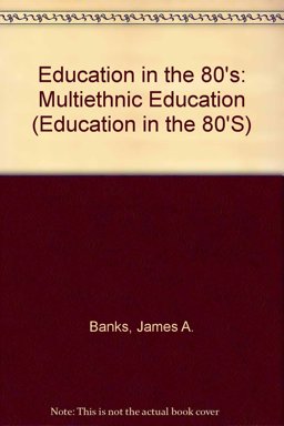 Multiethnic Education