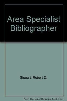 Area Specialist Bibliographer Area Specialist Bibliographer