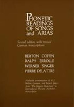 Phonetic Readings of Songs and Arias 2nd 9780810815339 Front Cover