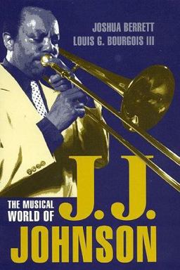 Musical World of J. J. Johnson  9780810836488 Front Cover