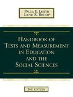 Handbook of Tests and Measurement in Education and the Social Sciences 2nd 9780810838635 Front Cover