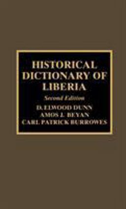 Historical Dictionary of Liberia 2nd 9780810838765 Front Cover