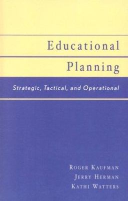 Educational Planning Strategic, Tactical, and Operational  9780810842977 Front Cover
