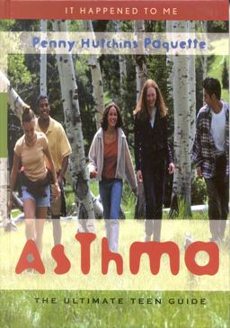 Asthma The Ultimate Teen Guide  9780810846333 Front Cover