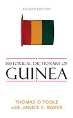 Historical Dictionary of Guinea