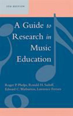 Guide to Research in Music Education 5th 9780810852402 Front Cover