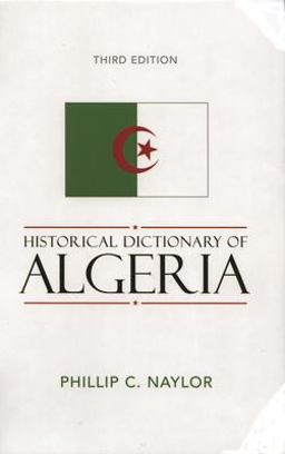 Historical Dictionary of Algeria