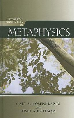 Historical Dictionary of Metaphysics  9780810859500 Front Cover