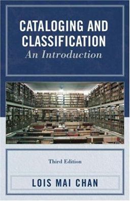 Cataloging and Classification An Introduction 3rd 9780810860001 Front Cover