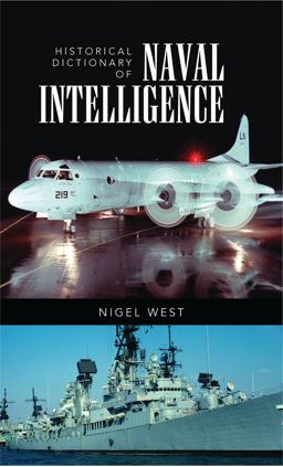 Historical Dictionary of Naval Intelligence