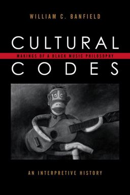 Cultural Codes Makings of a Black Music Philosophy  9780810872868 Front Cover
