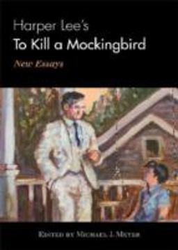 Harper Lee's to Kill a Mockingbird New Essays  9780810877221 Front Cover