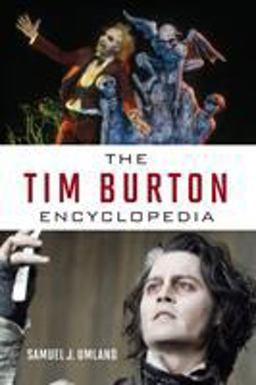 Tim Burton Encyclopedia  9780810892002 Front Cover