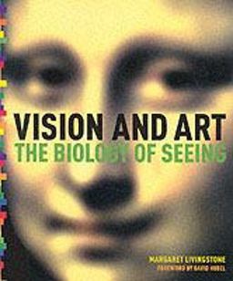Vision and Art The Biology of Seeing  9780810904064 Front Cover