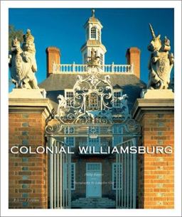 Colonial Williamsburg 2nd 9780810906099 Front Cover