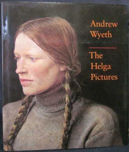Andrew Wyeth The Helga Pictures  9780810917880 Front Cover