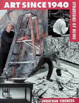 Art since 1940 Strategies of Being  9780810919518 Front Cover