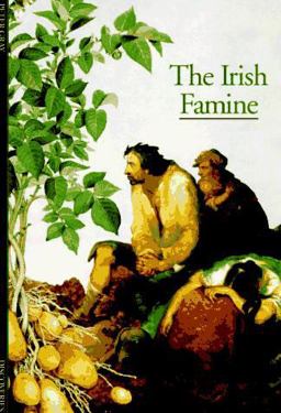 Discoveries: Irish Famine