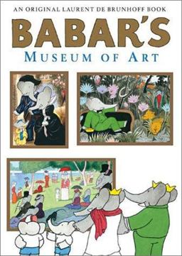 Babar's Museum of Art  9780810945975 Front Cover