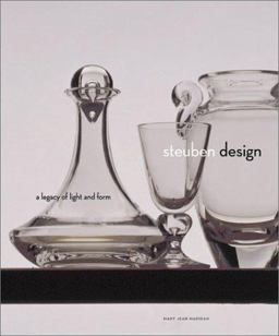 Steuben Design A Legacy of Light and Form  9780810946453 Front Cover