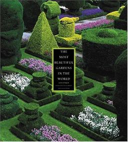 Most Beautiful Gardens in the World  9780810955844 Front Cover