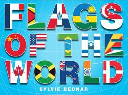 Flags of the World The History and Culture of Nations' Banners  9780810980105 Front Cover