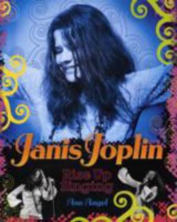 Janis Joplin Rise up Singing  9780810983496 Front Cover