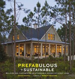 Prefabulous and Sustainable