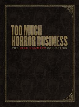 Too Much Horror Business  9780810996595 Front Cover