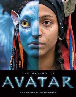 Making of Avatar  9780810997066 Front Cover