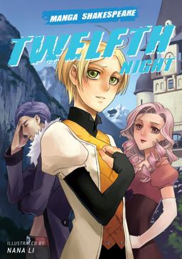 Manga Shakespeare: Twelfth Night  9780810997189 Front Cover